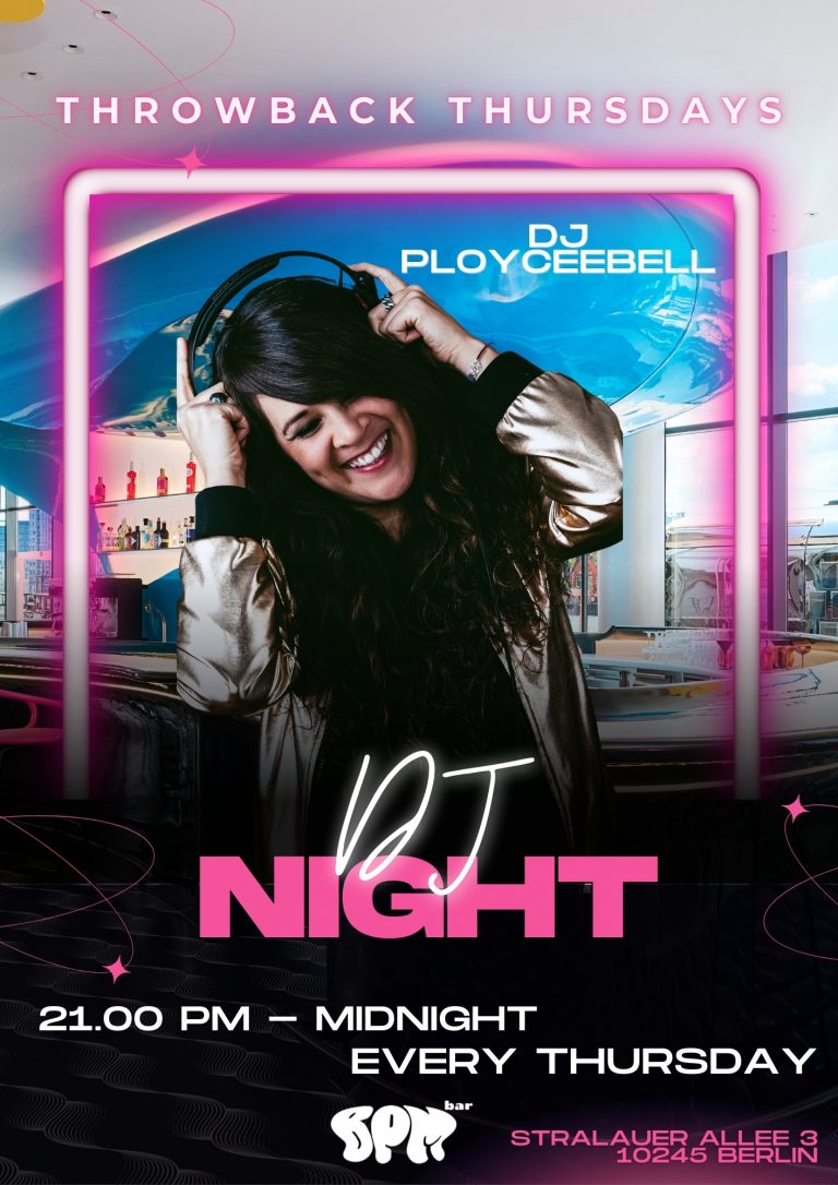 Throwback Thursdays – DJ Night in der BPM Bar Berlin im nhow Hotel